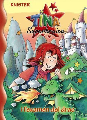 TINA SUPERBRUIXA I L¿EXAMEN DEL DRAC