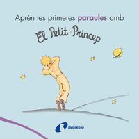 APREN LES PRIMERES PARAULES AMB EL PETIT PRINCEP