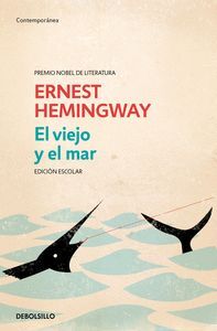 VIEJO Y EL MAR,EL EDICION ESCOLAR