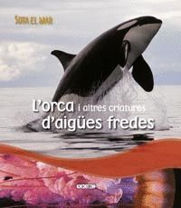 L¿ORCA I ALTRES...