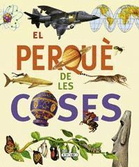 PERQUE DE LES COSES,EL