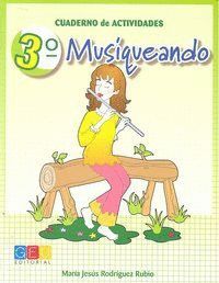 MUSIQUEANDO 3º CUADERNO ACTIVIDADES