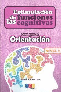 ESTIMULACION FUNCION COGNITIVA 2.8 ORIENTACION