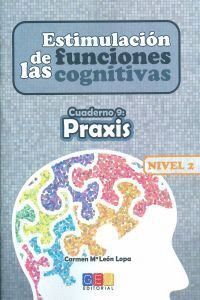 ESTIMULACION FUNCION COGNITIVA 2.9 PRAXIS
