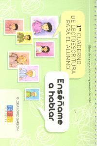 ENSEÑAME A HABLAR 1º CUADERNO LECTOESCRITURA ALUMN