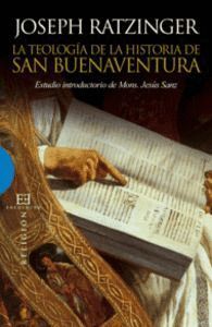 TEOLOGIA DE LA HISTORIA DE SAN BUENAVENTURA,LA