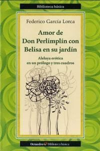 AMOR DE DON PERLIMPLIN CON BELISA EN SU JARDIN