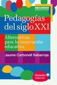 PEDAGOGIAS DEL SIGLO XXI