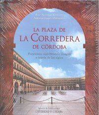 PLAZA DE LA CORREDERA DE CORDOBA,LA