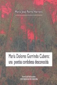 MARIA DOLORES GORRINDO CUBERO UNA POETISA CORDOBESA
