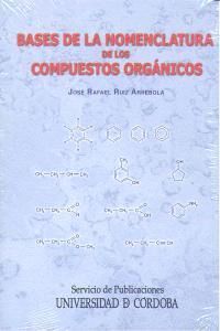 BASES DE LA NOMENCLATURA DE LOS COMPUESTOS ORGANICOS CD