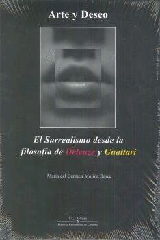 ARTE Y DESEO EL SURREALISMO DESDE LA FILO