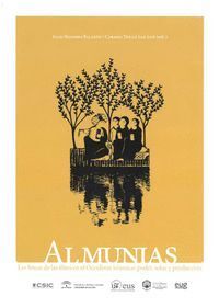 ALMUNIAS LAS FINCAS DE LAS ELITES EN EL OCCIDENTE ISLAMICO