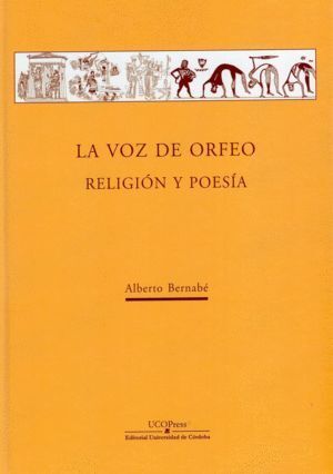 LA VOZ DE ORFEO RELIGION Y POESIA