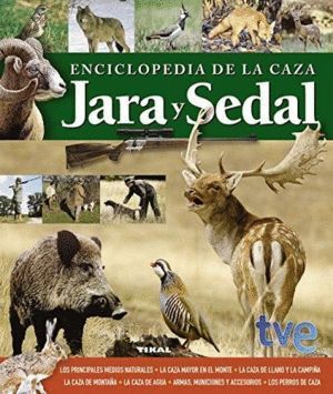ENCICLOPEDIA DE LA CAZA JARA