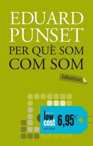 PER QUE SOM COM SOM