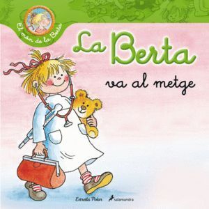 BERTA VA AL METGE,LA