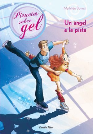 3. UN ANGEL A LA PISTA