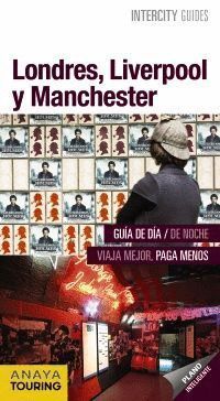 LONDRES LIVERPOOL Y MANCHESTER