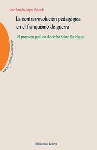 CONTRARREVOLUCION PEDAGOGICA EN EL FRANQUISMO DE GUERRA,LA