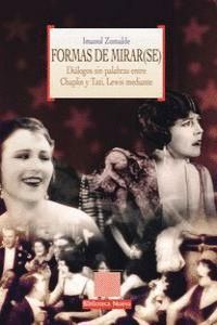 FORMAS DE MIRAR SE