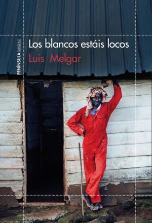 BLANCOS ESTAIS LOCOS,LOS