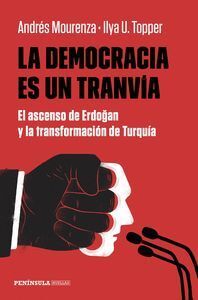 DEMOCRACIA ES UN TRANVIA,LA