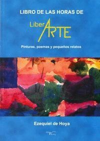 LIBRO DE LAS HORAS DE LIBERARTE,EL