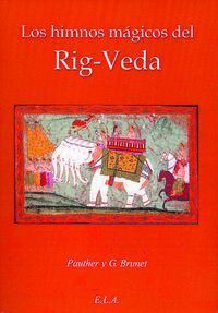HIMNOS MAGICOS DEL RIG VEDA,LOS