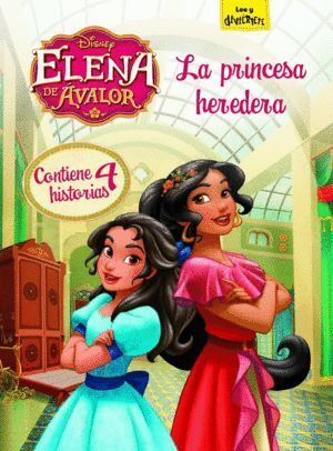 ELENA DE AVALOR LA PRINCESA HEREDERA