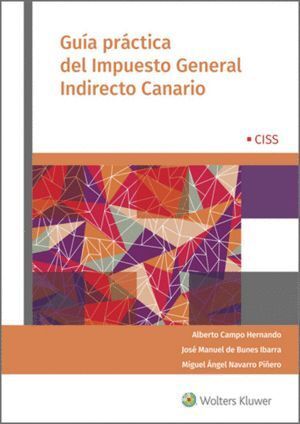 GUIA PRACTICA DEL IMPUESTO GENERAL INDIRECTO CANARIO