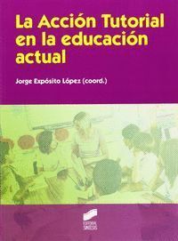 ACCION TUTORIAL EN LA EDUCACION ACTUAL,LA