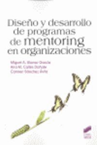 DISEÑO Y DESARROLLO DE PROGRAMAS DE MENTORING EN ORGANIZACIO