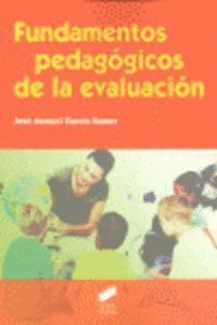 FUNDAMENTOS PEDAGOGICOS DE LA EVALUACION