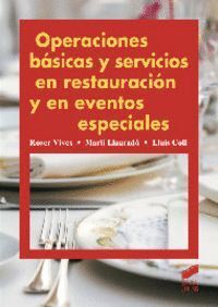 OPERACIONES BASICAS Y SERVICIOS EN RESTAURACION Y EN EVENTOS