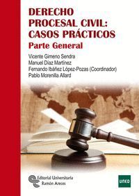 DERECHO PROCESAL CIVIL CASOS PRACTICOS