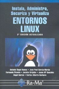 INSTALA ADMINISTRA SECURIZA Y VIRT.ENTORNOS LINUX 2ªED
