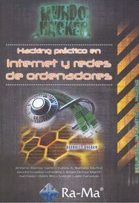 HACKING PRACTICO EN INTERNET Y REDES DE ORDENADORES
