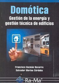 DOMOTICA GESTION DE LA ENERGIA Y GESTION TECNICA DE EDIFICI