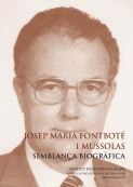 JOSEP MARIA FONTBOTE I MUSSOLAS SEMBLANÇA BIOGRAFICA