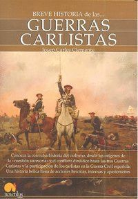 GUERRAS CARLISTAS BREVE HISTORIA