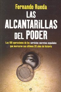 ALCANTARILLAS DE PODER,LAS