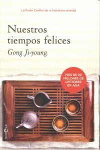 NUESTROS TIEMPOS FELICES