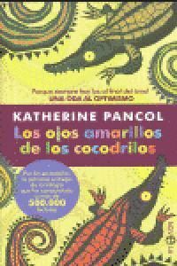OJOS AMARILLOS DE LOS COCODRILOS BOLSILLO