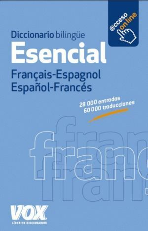 DICCIONARIO ESENCIA FRANCES-ESPAÑOL ESPAÑOL-FRANCES