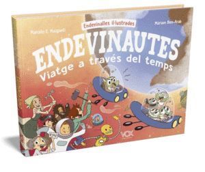 ENDEVINAUTES. VIATGE A TRAVES DEL TEMPS