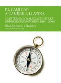 CAMI CAP A L'AMERICA LLATINA,EL