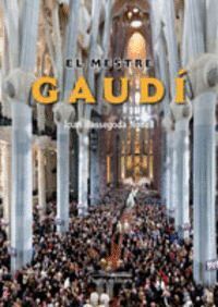 MESTRE GAUDI,EL