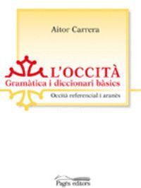 L'OCCITA. GRAMATICA I DICCIONARI BASICS
