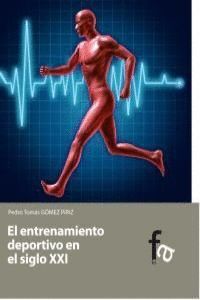 ENTRENAMIENTO DEPORTIVO EN EL S XXI